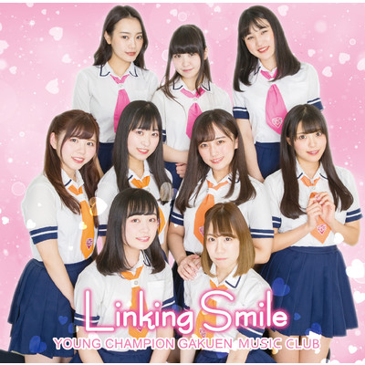 Linking Smile/ヤンチャン学園音楽部