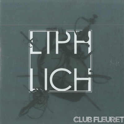 アルバム/CLUB FLEURET/LIPHLICH