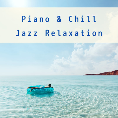 Captain Cool Chill/Smooth Lounge Piano
