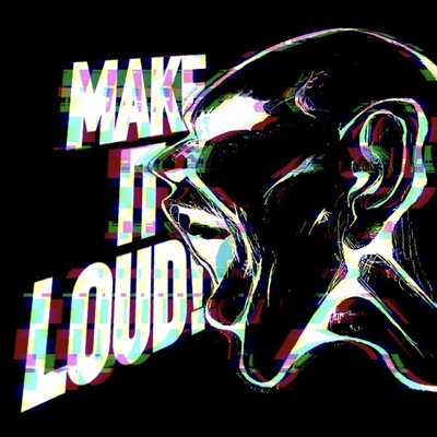 Make it loud！！/G.U.S.H