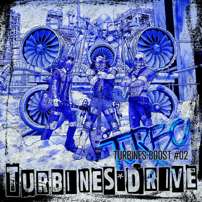 TURBO-TURBINES BOOST#02/TURBINES DRIVE