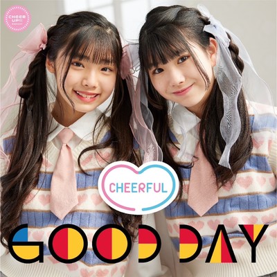 GOOD DAY 2023 Ver./CHEERFUL