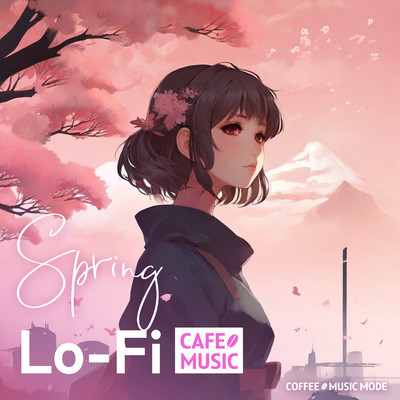 Cherry Blossom Dreamscape/COFFEE MUSIC MODE