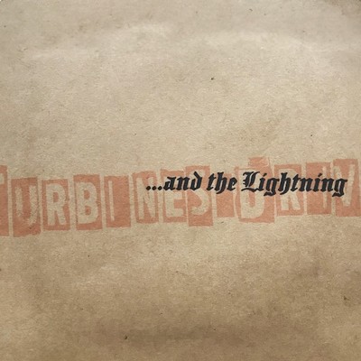 アルバム/And The Lightning/TURBINES DRIVE
