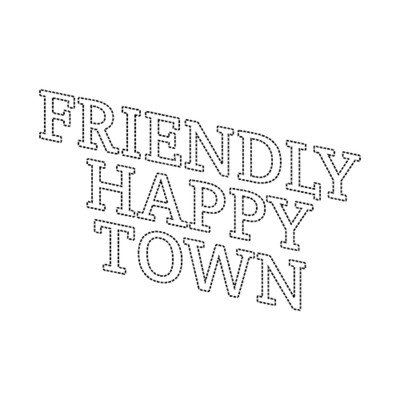 Friendly Happy Town