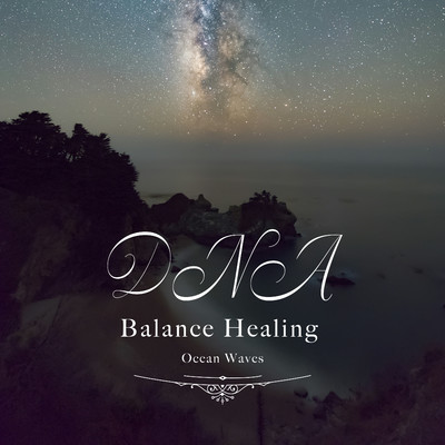 Cellular Breathing (Ocean Waves)/Healing Energy