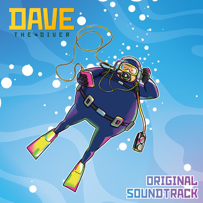 DAVE THE DIVER Original Soundtrack/Various Artists