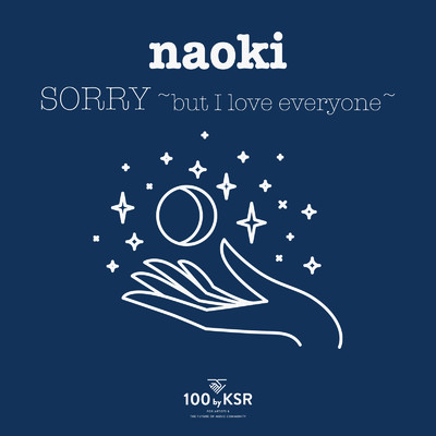 SORRY 〜but I love everyone〜/naoki
