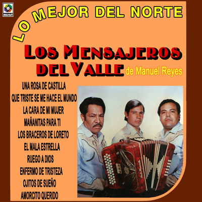 アルバム/Lo Mejor Del Norte/Los Mensajeros del Valle