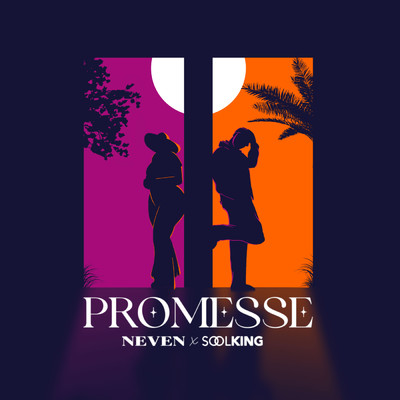 Promesse/Neven／Soolking