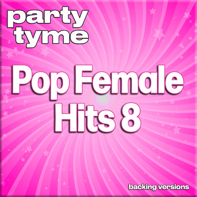 Super Duper Love (Are You Diggin' On Me) [made popular by Joss Stone] [backing version]/Party Tyme