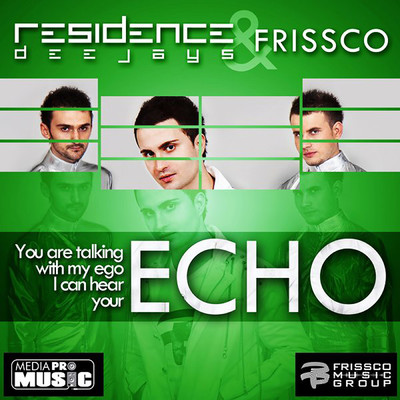 Echo/Residence DeeJays／Frissco