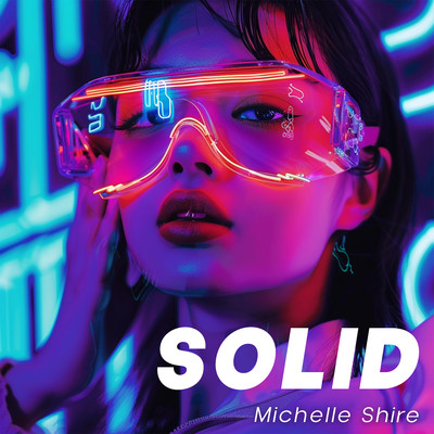 Solid/Michelle Shire