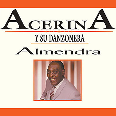 シングル/Arroz Con Pescado/Acerina y su Danzonera
