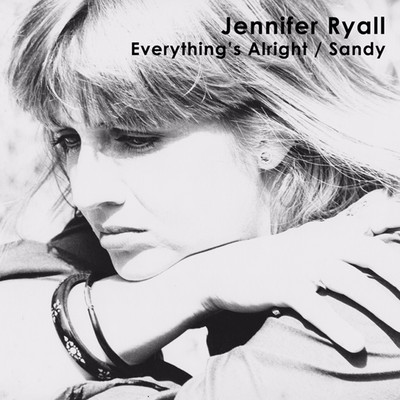 Everything's Alright ／ Sandy/Jennifer Ryall