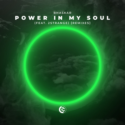 シングル/Power In My Soul (feat. 2STRANGE) [Nickollas Leal Remix]/Bhaskar