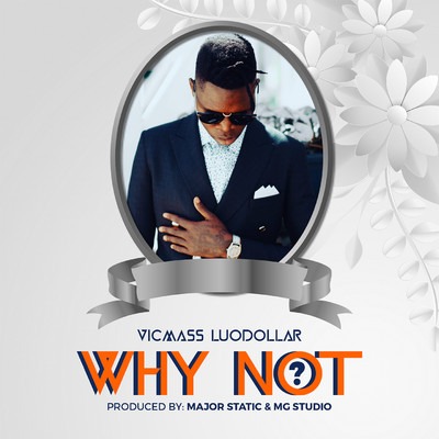 シングル/Why Not/Vicmass Luodollar