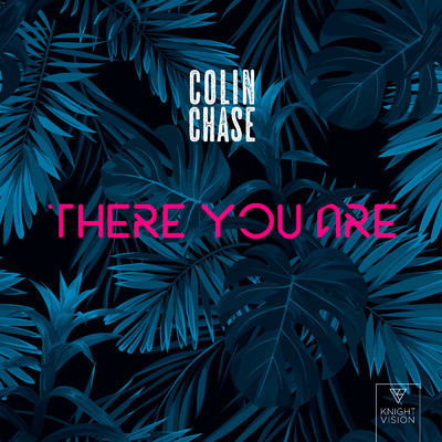 シングル/There You Are/Colin Chase