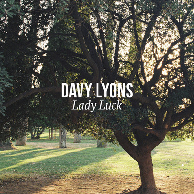 シングル/Lady Luck/Davy Lyons