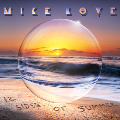12 Sides Of Summer/Mike Love