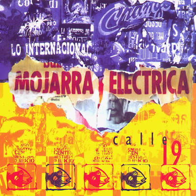 アルバム/Calle 19/Mojarra Electrica
