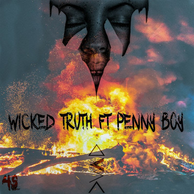 Wicked Truth (feat. penny boy)/Loyal vii