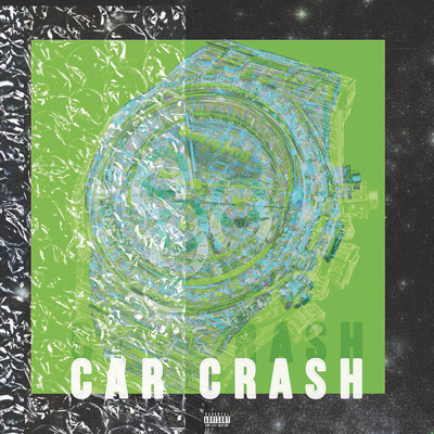 Car Crash (Explicit) feat.Sizwe Alakine/VegasXCesar
