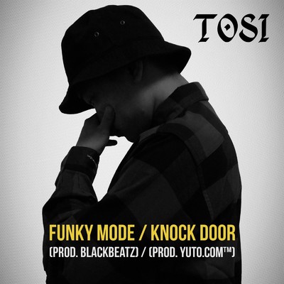 Funky Mode ／ Knock Door/TOSI
