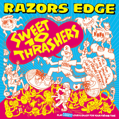 アルバム/SWEET 10 THRASHERS/RAZORS EDGE