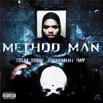 Tical 2000: Judgement Day (Explicit)/メソッド・マン