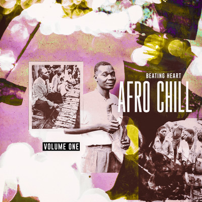 Beating Heart - Afro Chill (Vol.1)/Various Artists