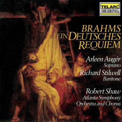 アルバム/Brahms: Ein deutsches Requiem, Op. 45/ロバート・ショウ／アトランタ交響楽団／Atlanta Symphony Orchestra Chorus