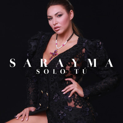 Solo Tu/Sarayma
