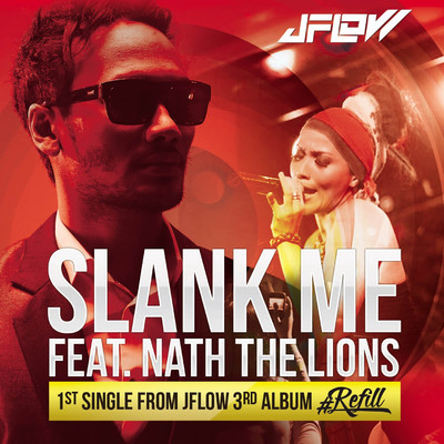 Slank Me (feat. Nath The Lion)/Jflow