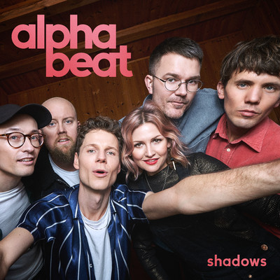 シングル/Shadows/Alphabeat