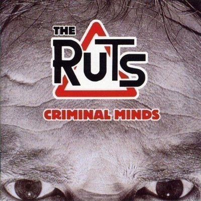 アルバム/Criminal Minds/The Ruts