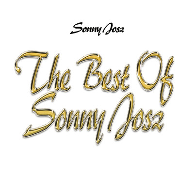 アルバム/The Best Of Sonny Josz/Sonny Josz