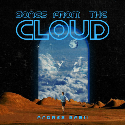 アルバム/Songs from the Cloud/Andrez Babii