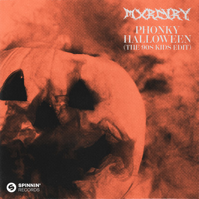 Phonky Halloween (The 90s Kids Edit)/MXRCVRY