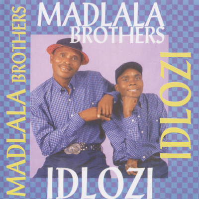 Wadla Imali Yami/Madlala Brothers
