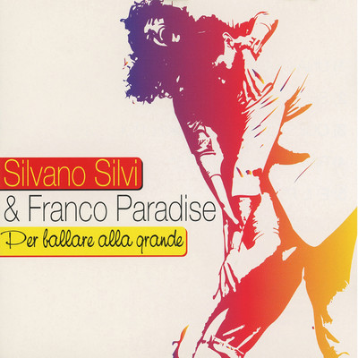 Rimani con me/Silvano Silvi, Franco Paradise