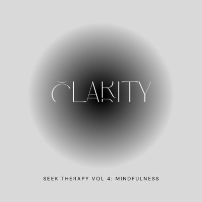 アルバム/Seek Therapy Vol. 4: Mindfulness Clarity/Project Kidz