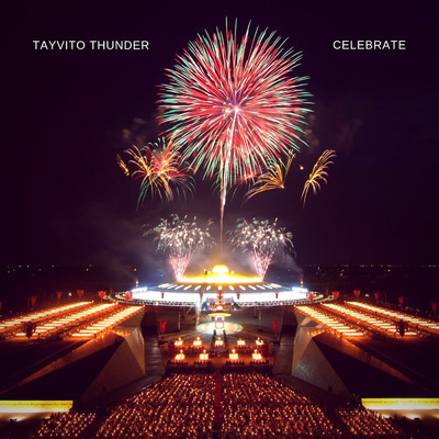 シングル/Celebrate/Tayvito Thunder