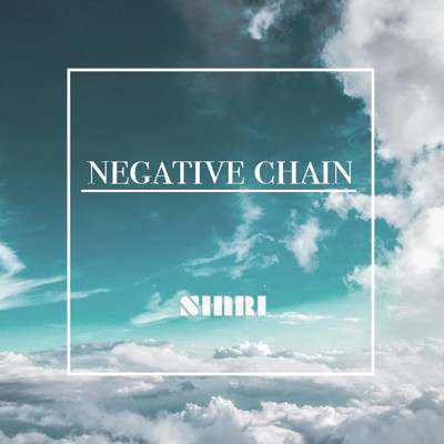 アルバム/NEGATIVE CHAIN/SINRI