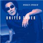 アルバム/UNITED COVER (Remastered 2018)/井上陽水