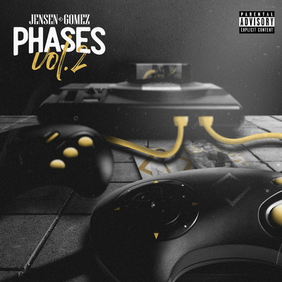 Phases Vol. 2 (Explicit)/Jensen Gomez