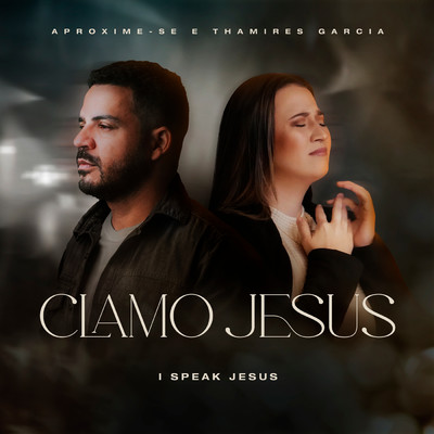 Clamo Jesus (I Speak Jesus)/Various Artists