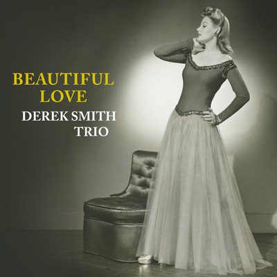 This Can't Be Love/Derek Smith Trio