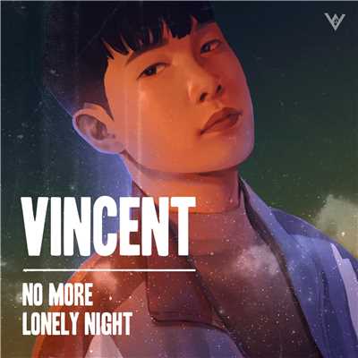 シングル/No more Lonely night/Vincent