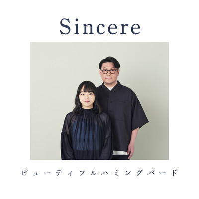 アルバム/Sincere/ビューティフルハミングバード